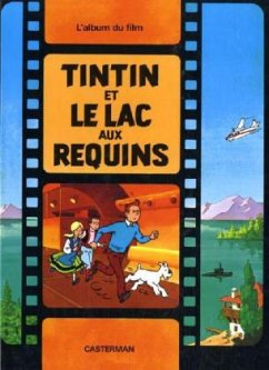 Les Aventures de Tintin - Tintin et le lac au requins von Ed. Flammarion Siren